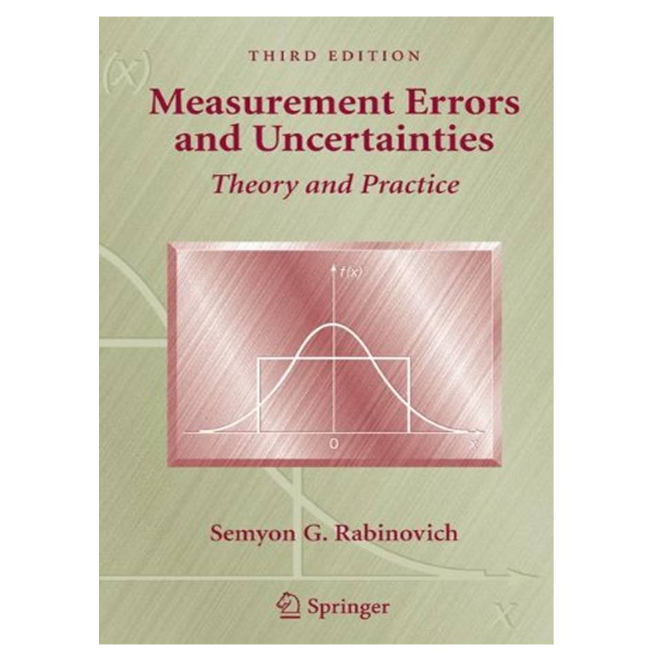 کتاب Measurement Errors and Uncertainties. Theory and Practice اثر Semyon G. Rabinovich انتشارات مؤلفین طلایی