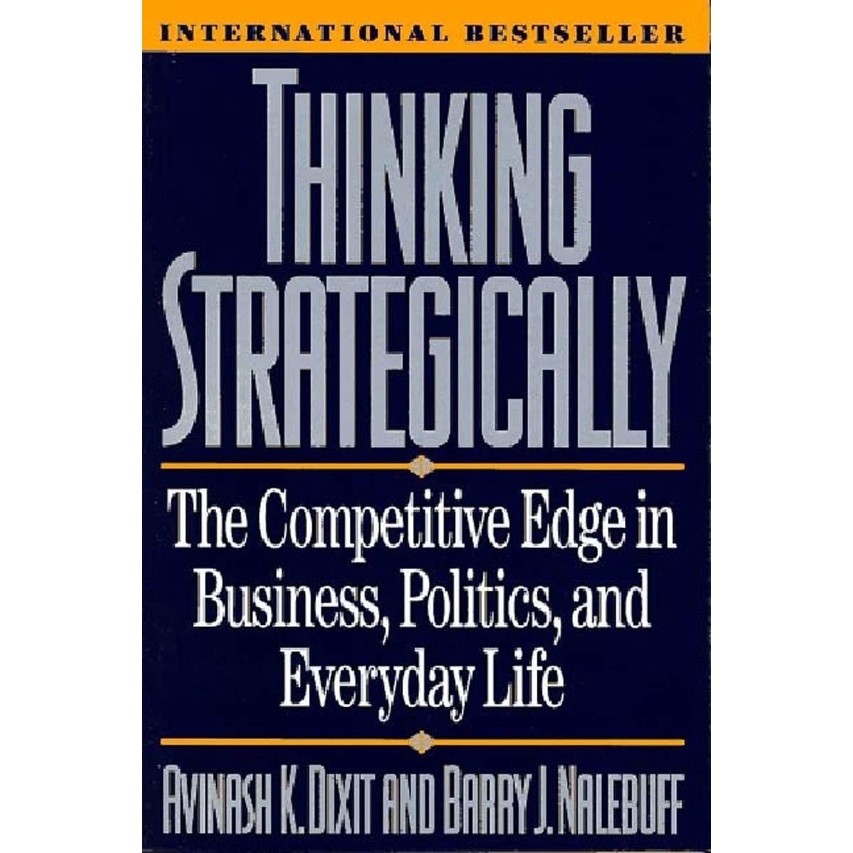 کتاب زبان اصلی Thinking Strategically اثر Avinash K Dixit and Barry J Nalebuff