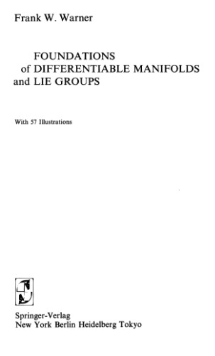 خرید و دانلود نسخه کامل کتاب Foundations of Differentiable Manifolds and Lie Groups