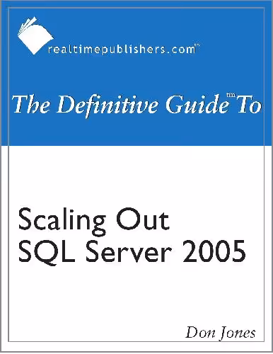 خرید و دانلود نسخه کامل کتاب The Definitive Guide to Scaling Out SQL Server 2005