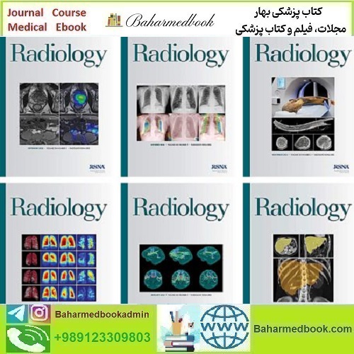Radiology 2024 Full Archives TRUE PDF price 30€ - کتاب پزشکی بهار