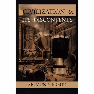 کتاب Civilization and Its Discontents اثر Sigmund Freud انتشارات تازه ها