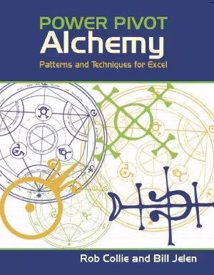 خرید و دانلود نسخه کامل کتاب Power Pivot Alchemy Patterns and Techniques for Excel