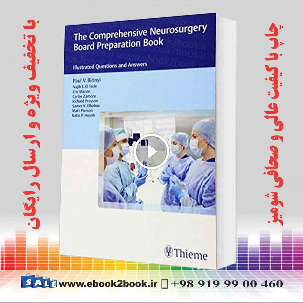 The Comprehensive Neurosurgery Board Preparation Book