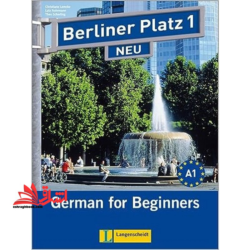 berliner platz 1 neu a1 german for beginners - فروشگاه کتاب اشراق