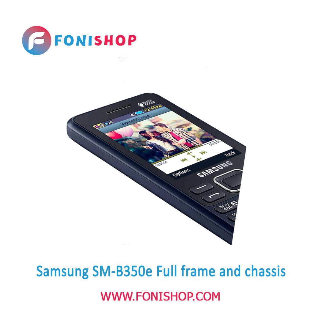 قاب و شاسی کامل سامسونگ Samsung B350E