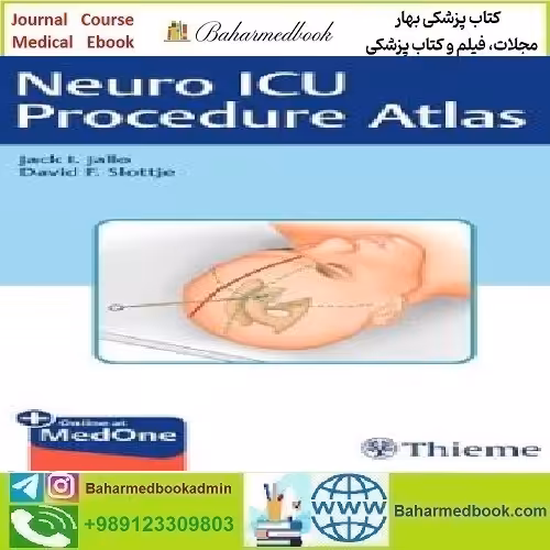 Neuro ICU Procedure Atlas 2021 TRUE PDF price 1€ - کتاب پزشکی بهار