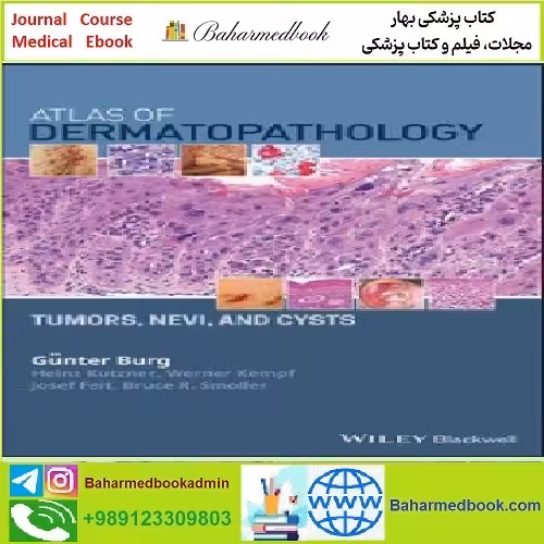 Atlas of Dermatopathology Tumors Nevi and Cysts TRUE PD