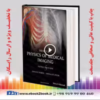 Hendee’s Physics of Medical Imaging 5th Edition