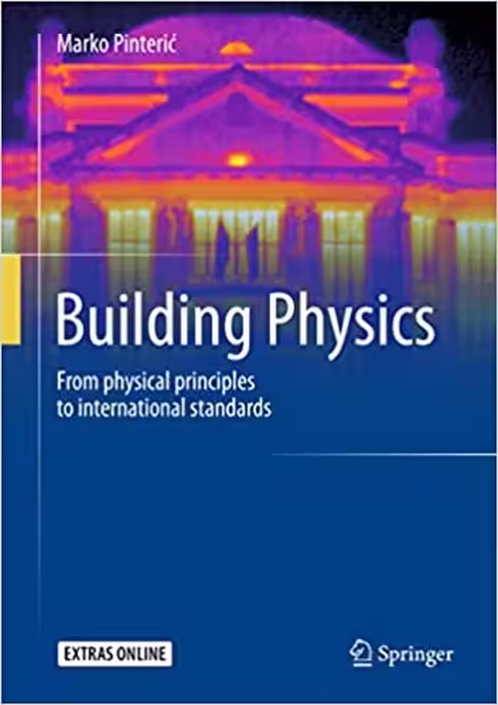 󾕇 دانلود کتاب Building Physics - From Physical Principles To International Standards, 2017 - دانلود کتاب های دانشگاهی