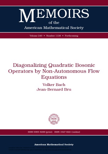 خرید و دانلود نسخه کامل کتاب Diagonalizing Quadratic Bosonic Operators by Non-Autonomous Flow Equations