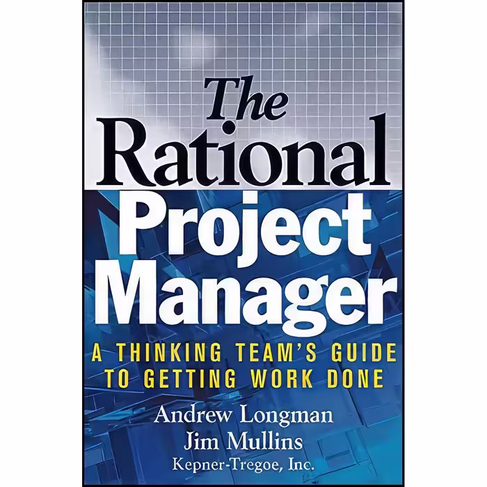 کتاب زبان اصلی The Rational Project Manager اثر A  Longman and Jim Mullins