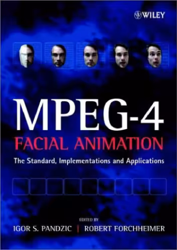 خرید و دانلود نسخه کامل کتاب MPEG-4 facial animation: the standard, implementation, and applications