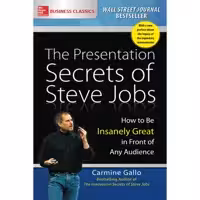 کتاب The Presentation Secrets of Steve Jobs اثر Carmine Gallo انتشارات مک گرا هیل