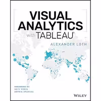 کتاب زبان اصلی Visual Analytics with Tableau اثر جمعی از نویسندگان