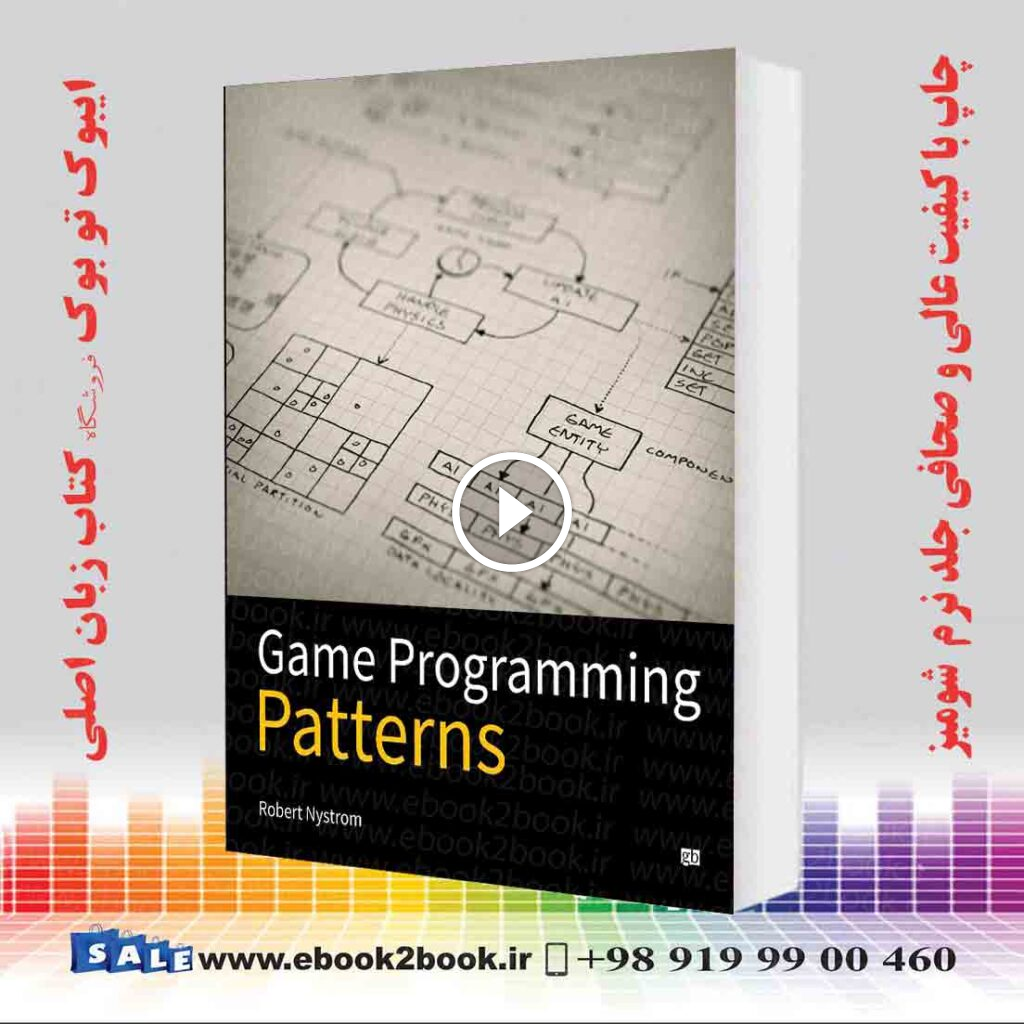 Game Programming Patterns