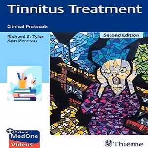 Tinnitus Treatment Clinical Protocols TRUE PDF VIDEOS price 4€ - کتاب پزشکی بهار