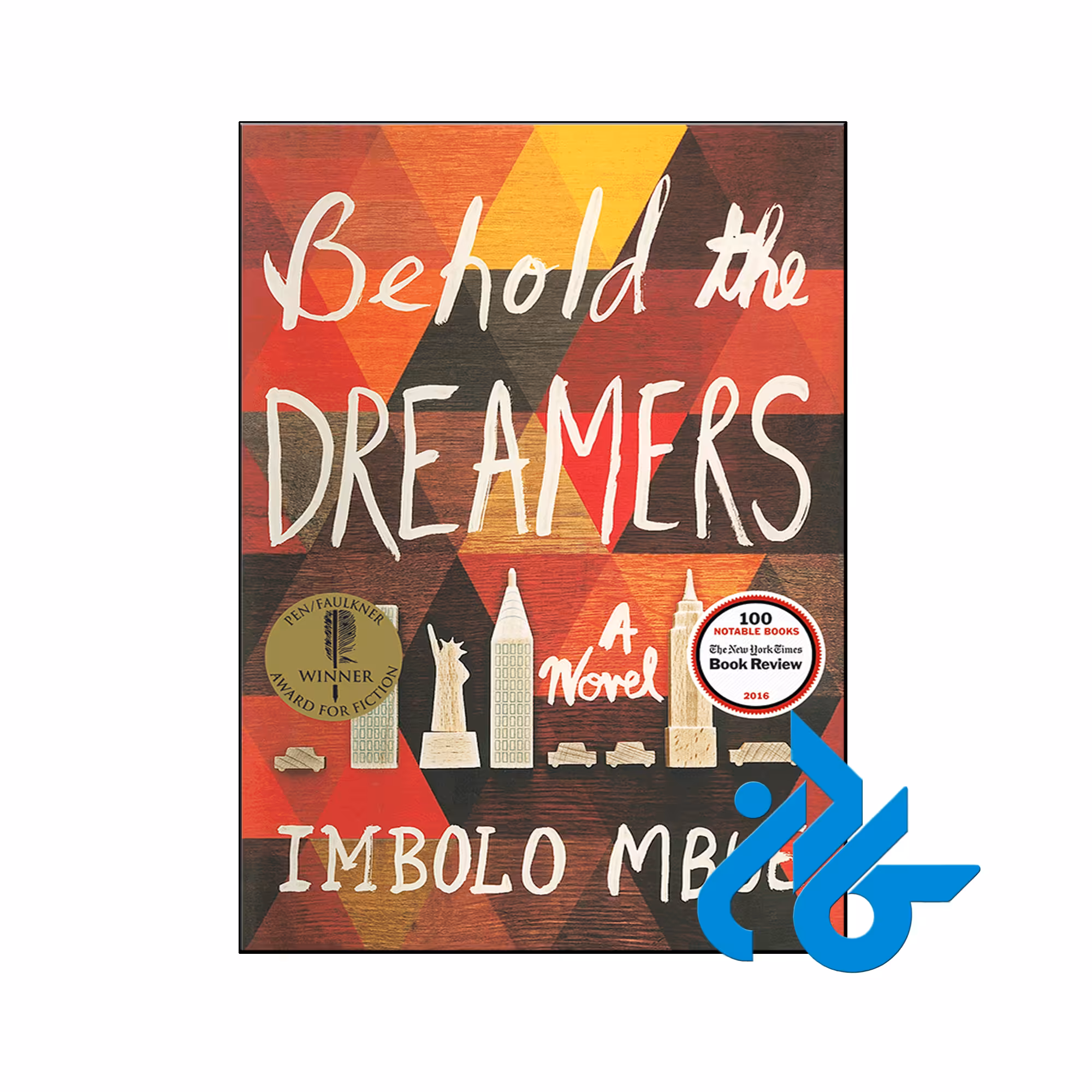 خرید کتاب رویای آمریکایی Behold the Dreamers ، فروشگاه کـادن