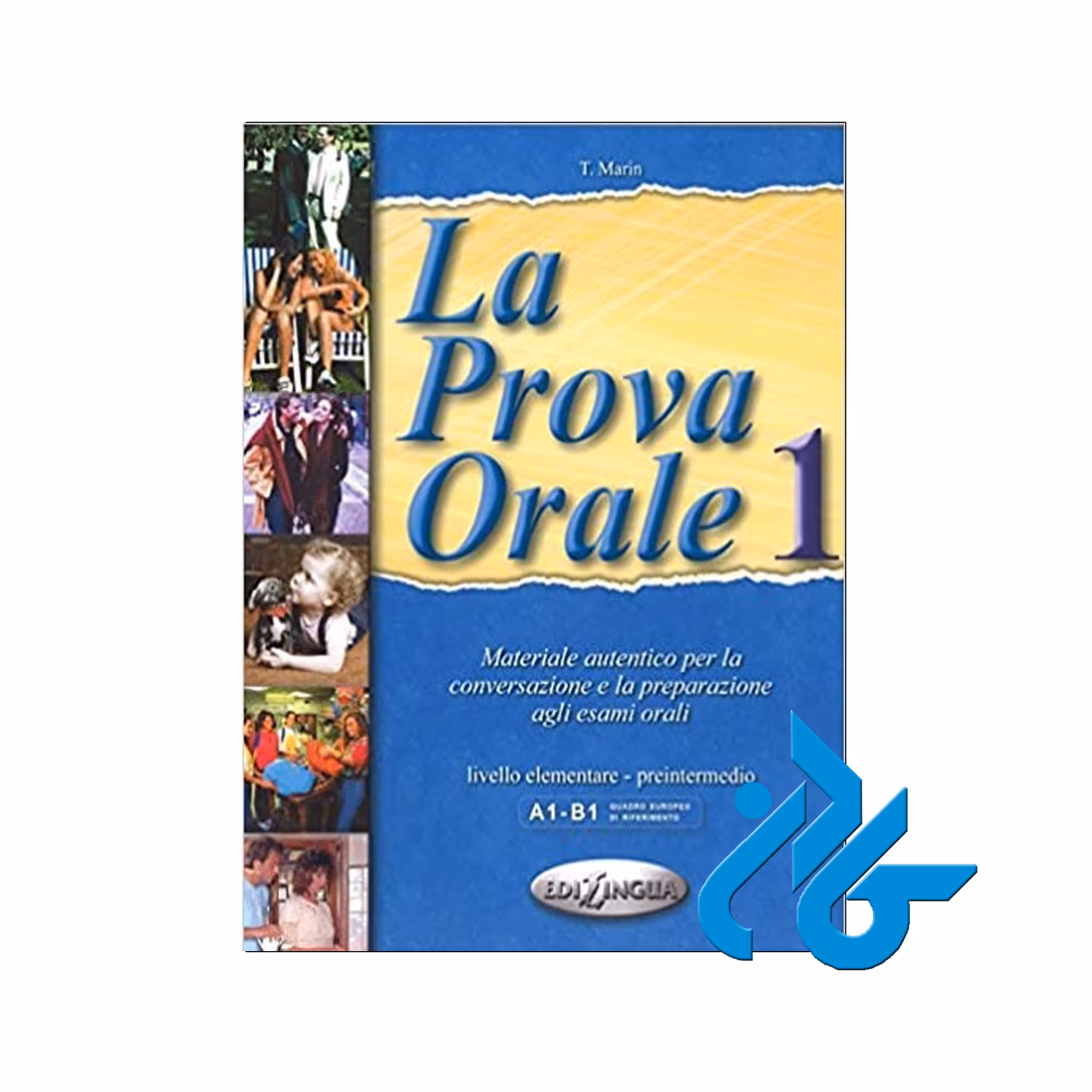 La Prova Orale 1 خرید از فروشگاه کتاب کادن تا 50% تخفیف خرید کتاب ایتالیایی