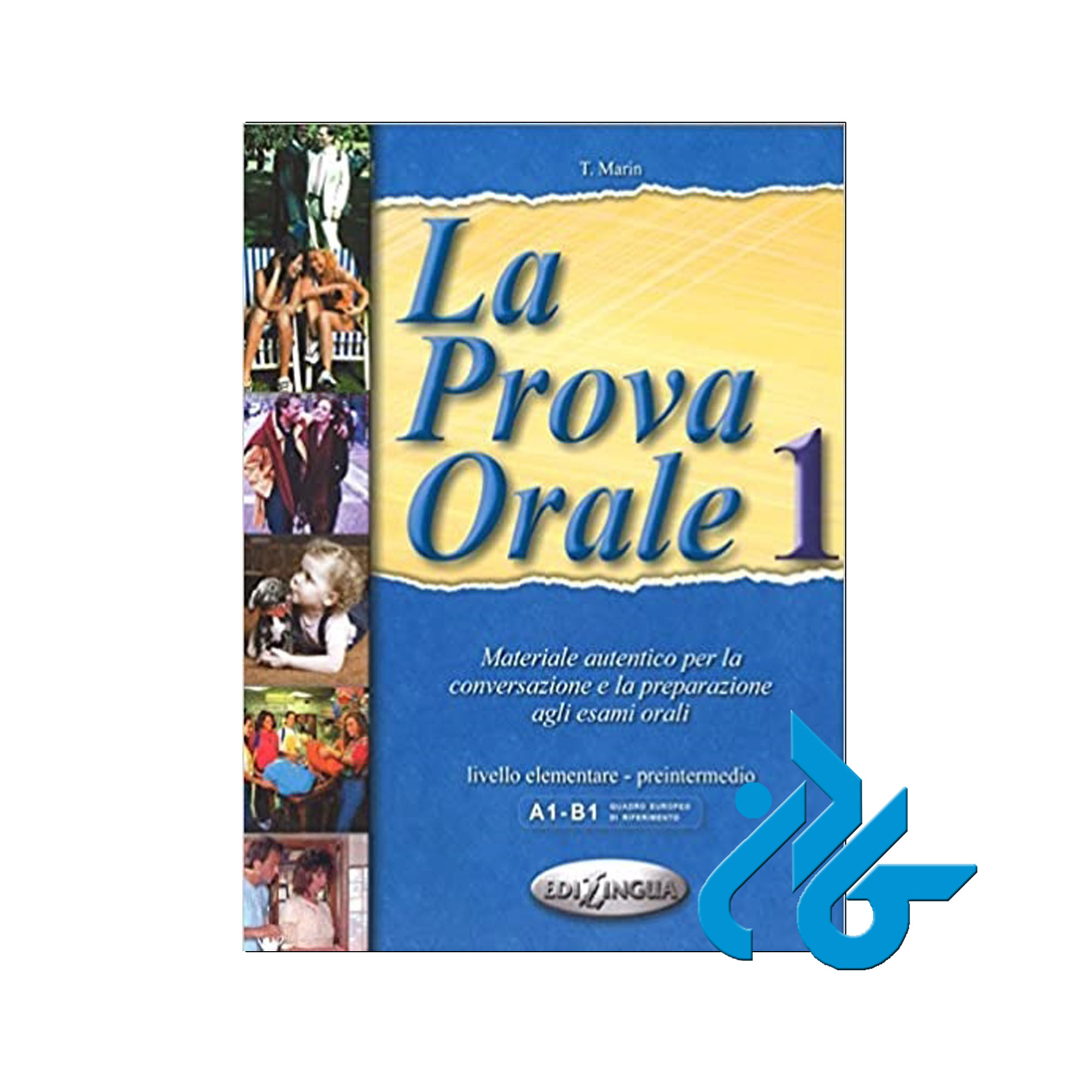 La Prova Orale 1 خرید از فروشگاه کتاب کادن تا 50% تخفیف خرید کتاب ایتالیایی