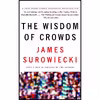 کتاب The Wisdom of Crowds اثر James Surowiecki انتشارات Anchor