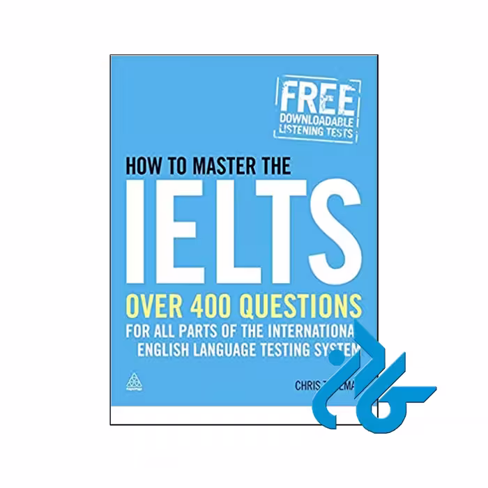 خرید کتاب How to Master the IELTS Over 400 Questions | تا 50% تخفیف | کــادن