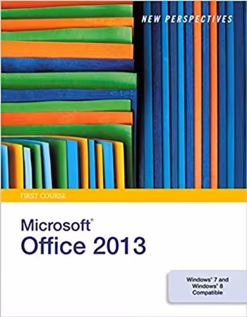 󾕇 Shaffer A., New Perspectives on Microsoft Office 2013 First Course, 2013 - دانلود کتاب های دانشگاهی