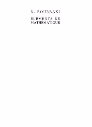 خرید و دانلود نسخه کامل کتاب Elements de Mathematique. Espaces vectoriels topologiques. Chapitres 1 a 5