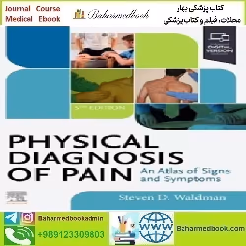 Physical Diagnosis of Pain 2025 TRUE PDF VIDEOS price 6€ - کتاب پزشکی بهار