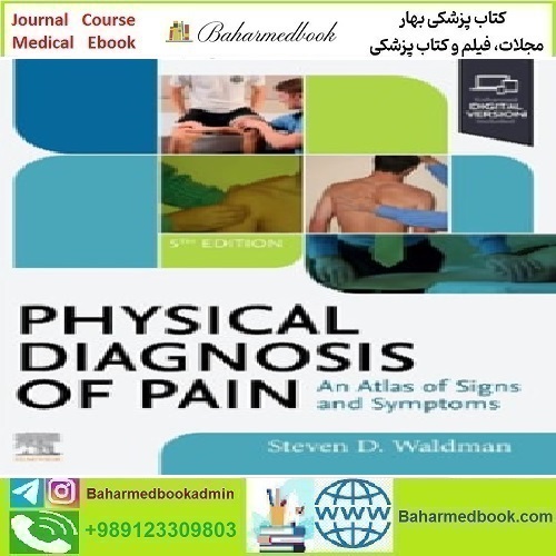 Physical Diagnosis of Pain 2025 TRUE PDF VIDEOS price 6€ - کتاب پزشکی بهار