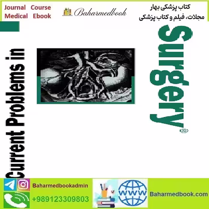 Current Problems in Surgery Volume 61 Issue 1 2024 TRUE PDF