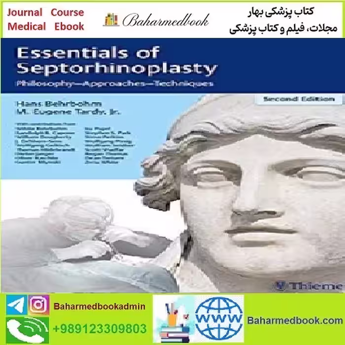 Essentials of Septorhinoplasty TRUE PDF price 1€ - کتاب پزشکی بهار