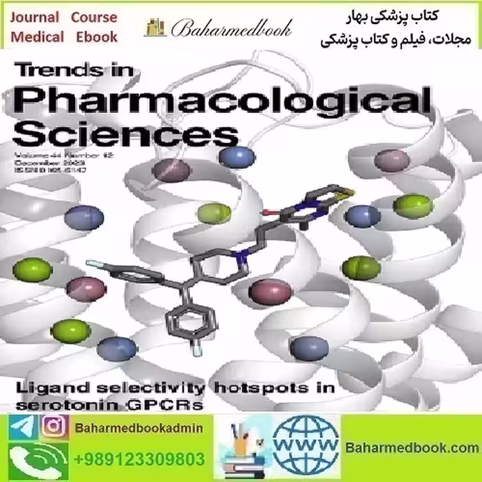 Trends in Pharmacological Sciences Volume 44 Issue 1 to 12 2
