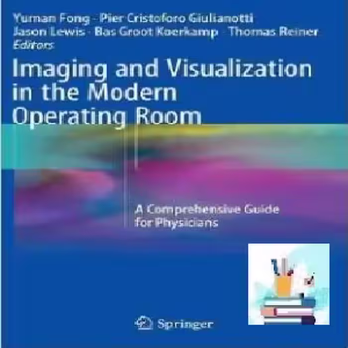 Imaging and Visualization in The Modern Operating Room TRUE