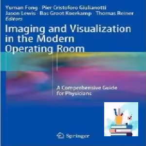 Imaging and Visualization in The Modern Operating Room TRUE
