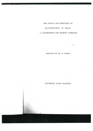 خرید و دانلود نسخه کامل کتاب The syntax and semantics of quantification in Malay — a government and binding approach