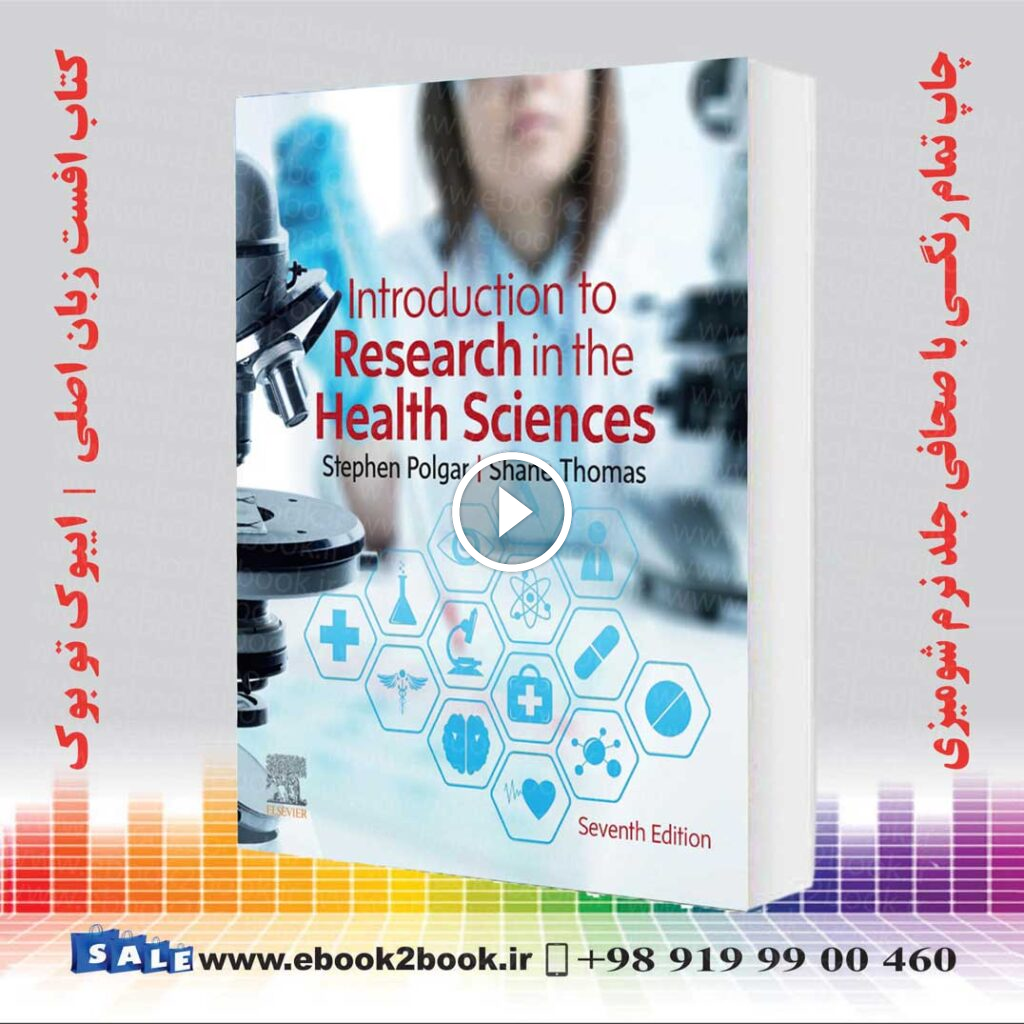 Introduction to Research in the Health Sciences