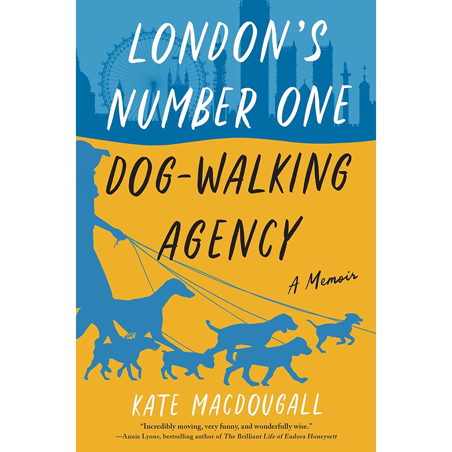 کتاب Londons Number One Dog-Walking Agency اثر Kate Macdougall انتشارات William Morrow Paperbacks