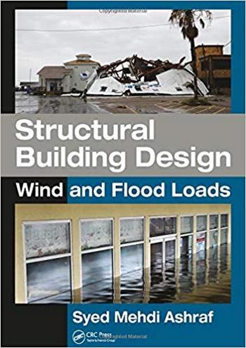 󾕇 دانلود کتاب Ashraf S. M., Structural Building Design - Wind and Flood Loads, 2018 - دانلود کتاب های دانشگاهی