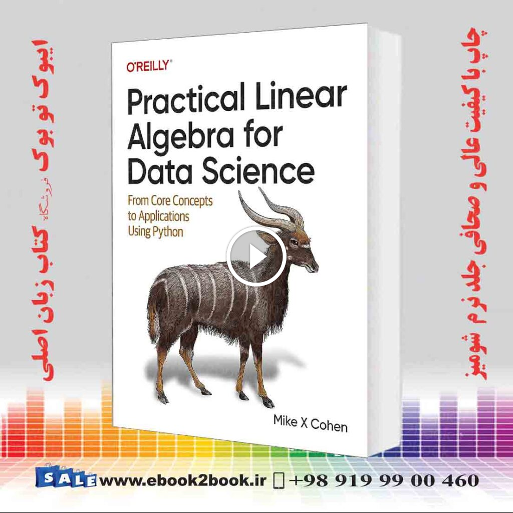 Practical Linear Algebra for Data Science
