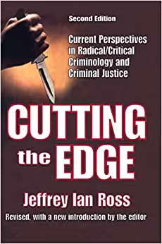 خرید و دانلود نسخه کامل کتاب Cutting the Edge: Current Perspectives in Radical/Critical Criminology and Criminal Justice (2nd Edition) - Pf