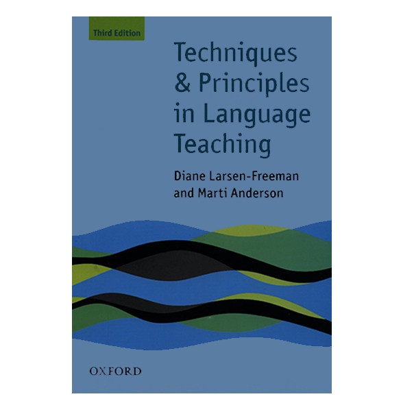 کتاب Techniques and Principles in Language Teaching اثر جمعی از نویسندگان انتشارات Oxford University Press