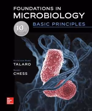 [PDF] دانلود کتاب Foundations In Microbiology - Basic Principles, 10th ed, 2018