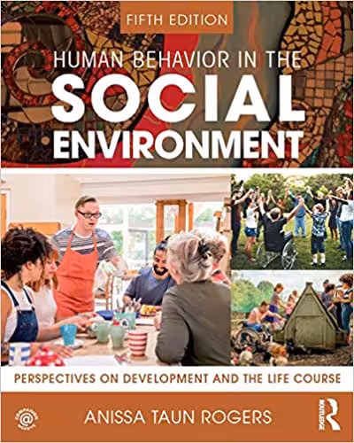 خرید و دانلود نسخه کامل کتاب Human Behavior in the Social Environment: Perspectives on Development and the Life Course (5th Edition) - Pdf