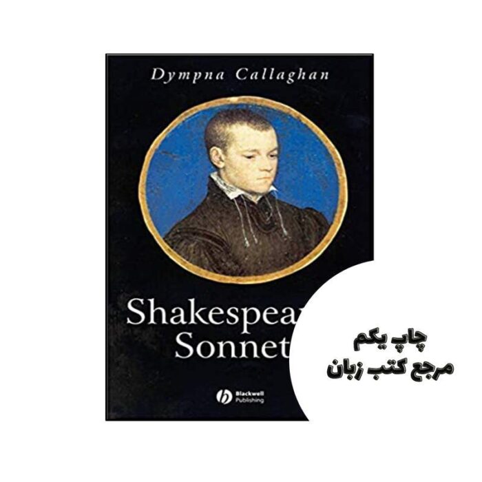 کتاب Shakespeares Sonnets نویسنده by Dympna Callaghan