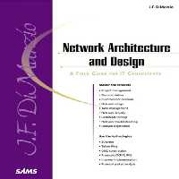 خرید و دانلود نسخه کامل کتاب Network Architecture &amp; Design &#039;A Field Guide for IT Professionals&#039; (Sams White Book)