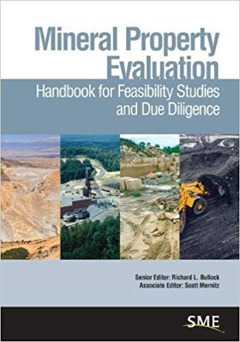 خرید و دانلود نسخه کامل کتاب Mineral Property Evaluation: Handbook for Feasibility Studies and Due Diligence