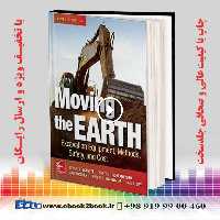 Moving the Earth: Excavation Equipment Methods Safety and Cost 7th Edition