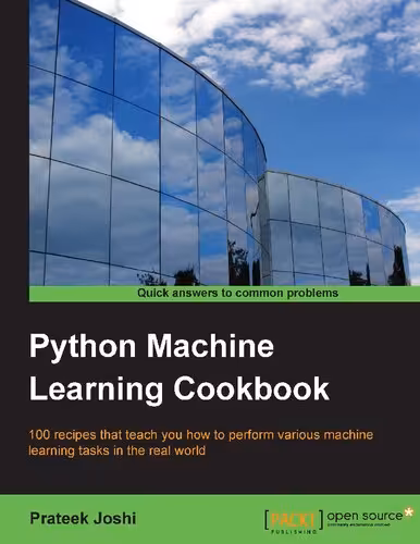 خرید و دانلود نسخه کامل کتاب Python Machine Learning Cookbook: 100 recipes that teach you how to perform various machine learning tasks in the real world