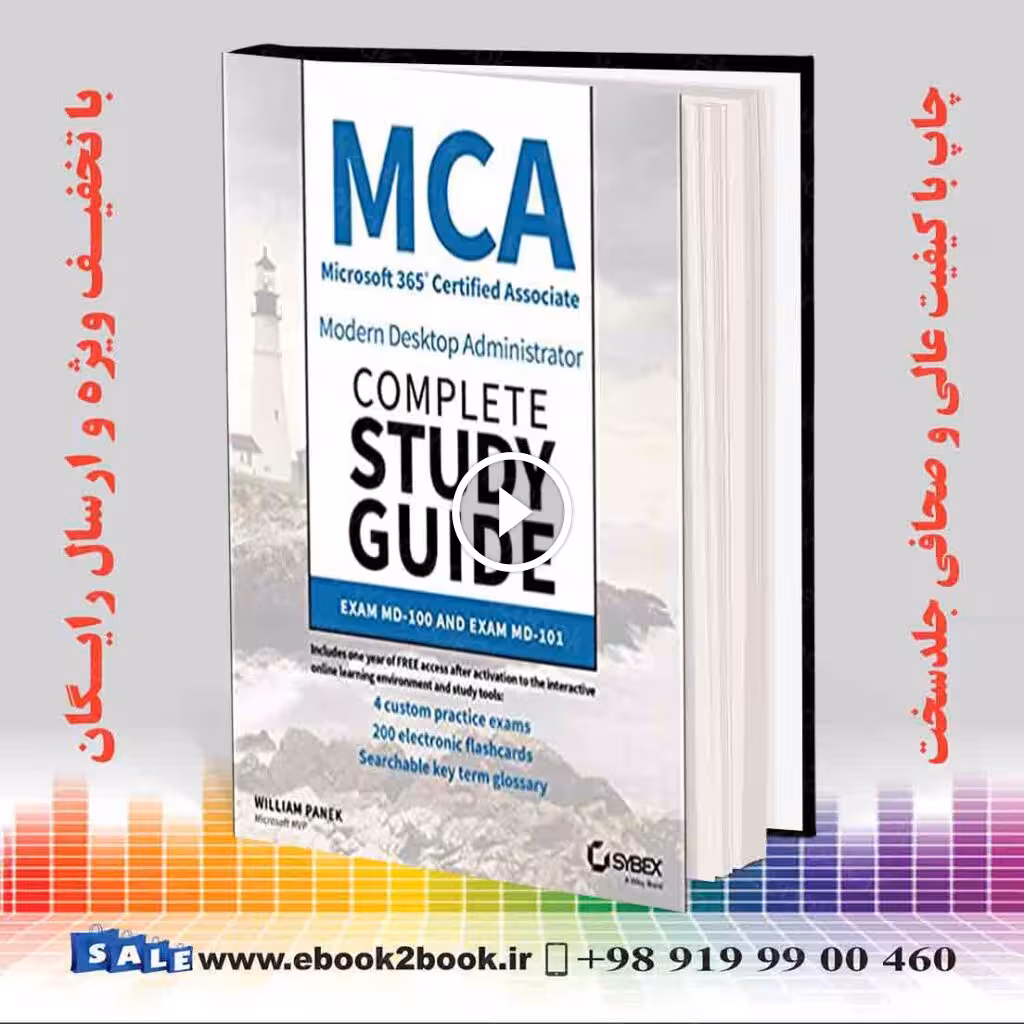 MCA Modern Desktop Administrator Complete Study Guide